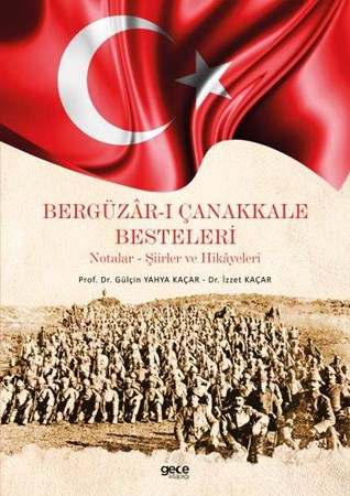 Bergüzar I Çanakkale Besteleri