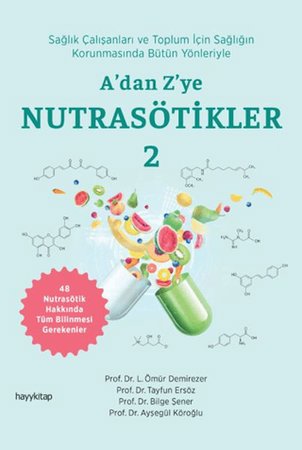 A’dan Z’ye Nutrasötikler 2