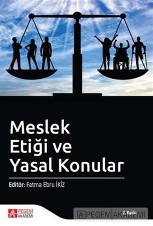 Meslek Etiği Ve Yasal Konular