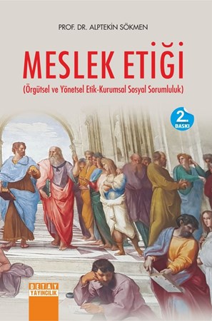 Meslek Etiği / Örğütsel Ve Yönetsel Etik Kurumsal Sosyal Sorumluluk