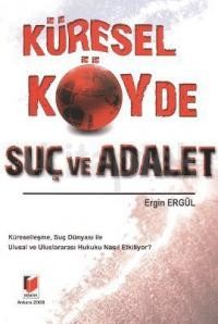 Küresel Köyde Suç Ve Adalet