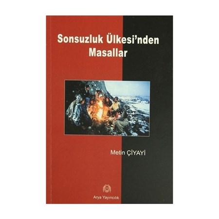 Sonsuzluk Ülkesinden Masallar
