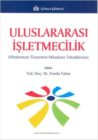 Uluslararasi Işletmecilik Uluslararası Ticaretten Müzakere Tekniklerine