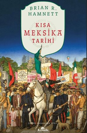 Kısa Meksika Tarihi