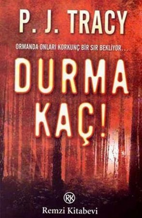 Durma Kaç Ormanda Onları Korkunç Bir Sır Bekliyor