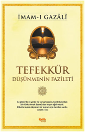 Tefekkür  Düşünmenin Fazileti