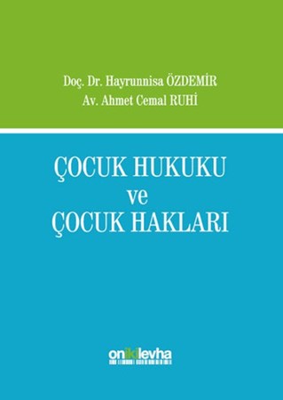 Çocuk Hukuku ve Çocuk Hakları
