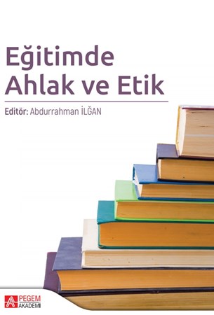 Eğitimde Ahlak Ve Etik