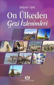 On Ülkeden Gezi İzlenimleri