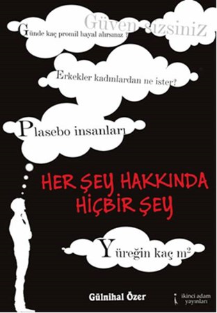 Her Şey Hakkında Hiçbir Şey