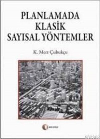 Planlamada Sayısal Klasik Yöntemler
