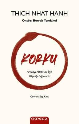 Korku - Fırtınayı Atlatmak için Bilgeliğe Sığınmak