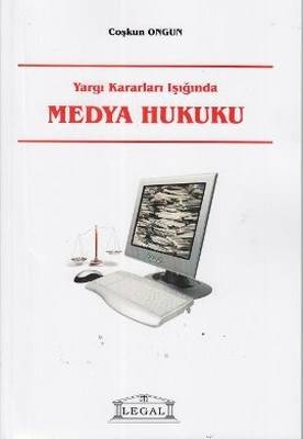 Yargı Kararları Işığında Medya Hukuku