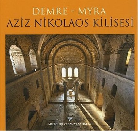 Demre Myra Aziz Nikolaos Kilisesi