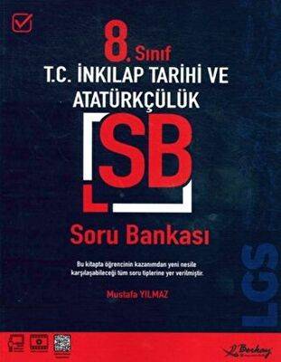 Berkay Yayıncılık 8. Sınıf LGS T.C. İnkılap Tarihi ve Atatürkçülük Soru Bankası