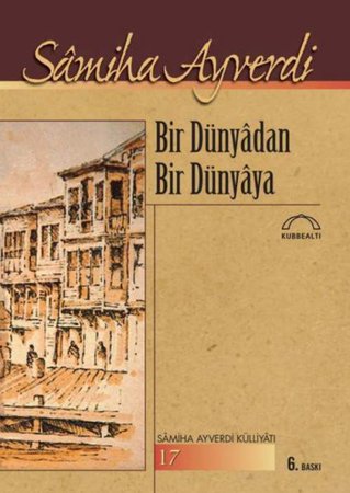 Bir Dünyadan Bir Dünyaya