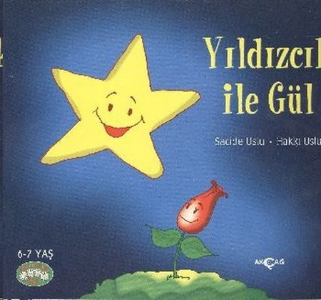 Yıldızcık Ile Gül