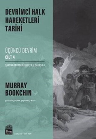 Devrimci Halk Hareketleri Tarihi: Üçüncü Devrim Cilt 4