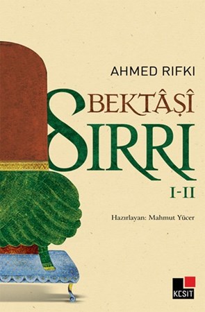 Bektaşi Sırrı I Ii
