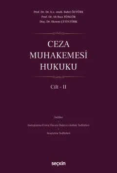 Ceza Muhakemesi Hukuku Cilt – II