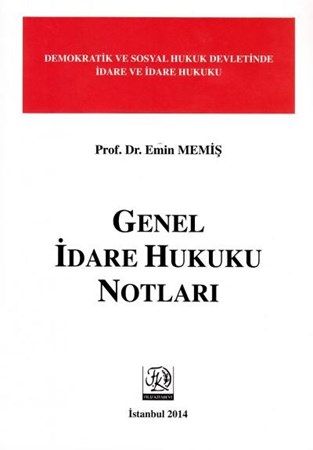 Genel İdare Hukuku Notları