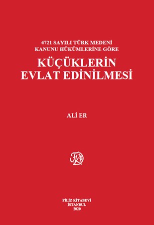 Küçüklerin Evlat Edinilmesi