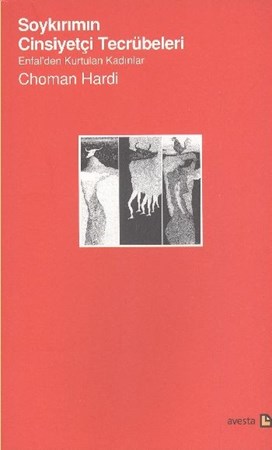 Soykırımın Cinsiyetçi Tecrübeleri Enfalden Kurtulan Kadınlar