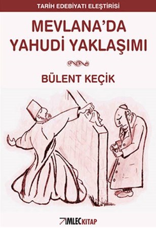 Mevlana'da Yahudi Yaklaşımı