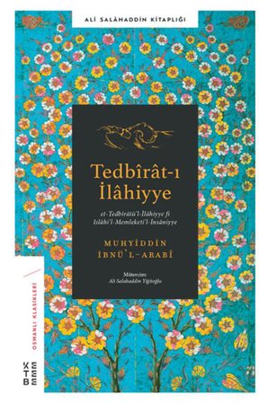 Tedbirat-ı İlahiyye - Et-Tedbiratü'l-İlahiyye Fi Islahi'l-Memleti'l-İnsaniyye