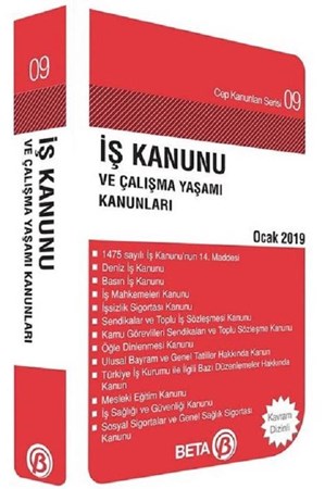 İş Kanunu ve Çalışma Yaşamı Kanunları 2019