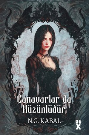 Canavarların da Kalbi Varmış 2: Canavarlar da Hüzünlüdür (Ciltli)