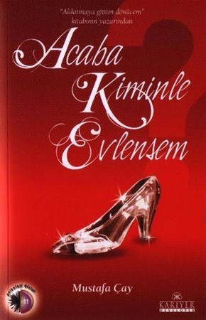 Acaba Kiminle Evlensem