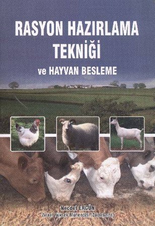 Rasyon Hazırlama Tekniği Ve Hayvan Besleme