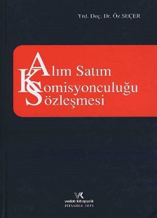 Alım Satım Komisyonculuğu Sözleşmesi
