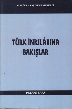 Türk İnkılabına Bakışlar