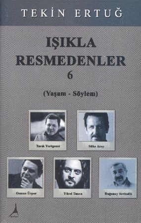 Işıkla Resmedenler 6