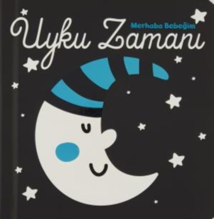 Merhaba Bebeğim - Uyku Zamanı (Ciltli)