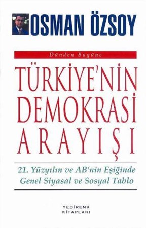 Türkiye'nin Demokrasi Arayışı