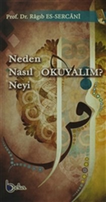 Neden Nasıl Neyi Okuyalım