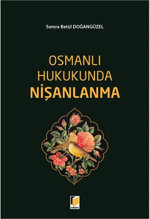 Osmanlı Hukukunda Nişanlanma