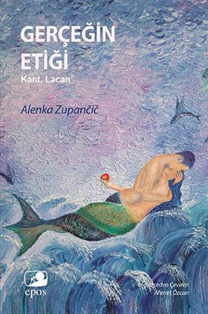 Gerçeğin Etiği Kant, Lacan