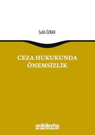 Ceza Hukukunda Önemsizlik