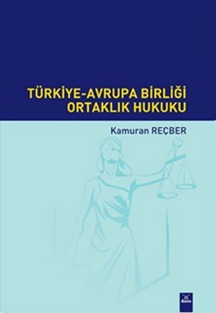 Türkiye-Avrupa Birliği Ortaklık Hukuku