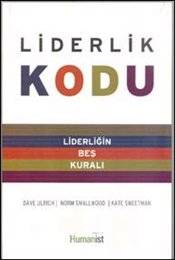 Liderlik Kodu Liderliğin Beş Kuralı