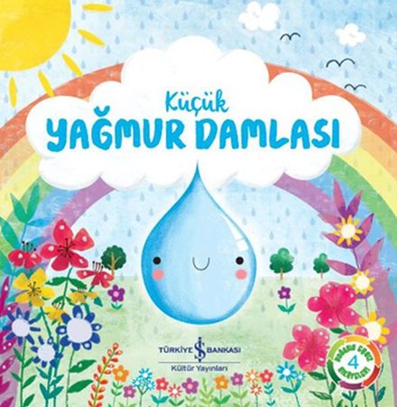 Küçük Yağmur Damlası - Doğanın Eşsiz Hikayeleri 4