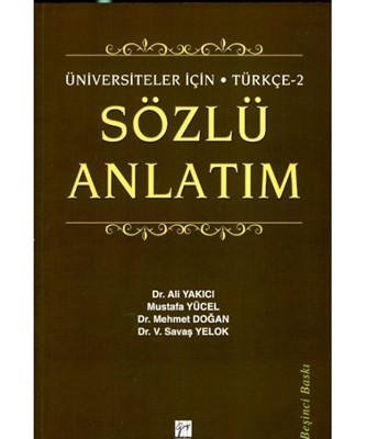 Üniversiteler İçin Türkçe 2 Sözlü Anlatım