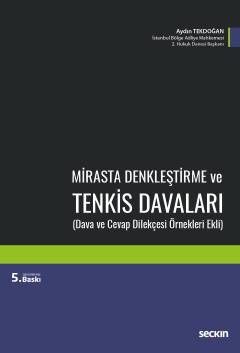 Mirasta Denkleştirme ve Tenkis Davaları