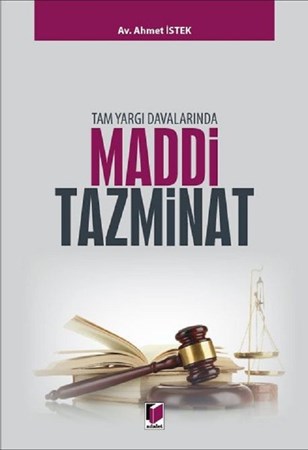 Tam Yargı Davalarında Maddi Tazminat