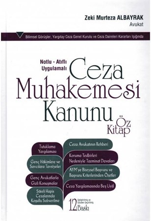 Notlu - Atıflı Uygulamalı Ceza Muhakemesi Kanunu Öz Kitap