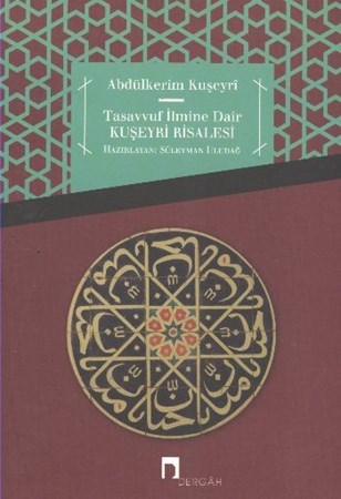 Tasavvuf İlmine Dair Kuşeyri Risalesi